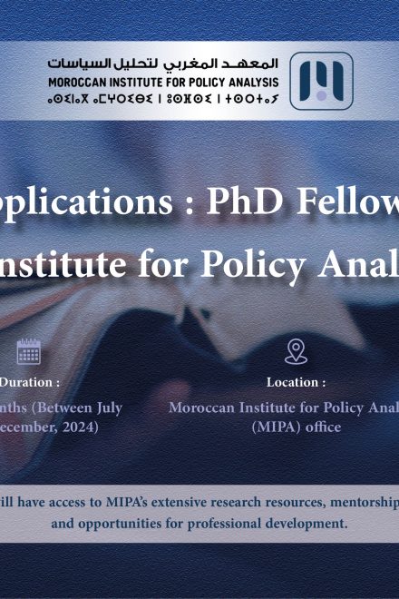 Call for Applications: PhD Fellowship at the Moroccan Institute for Policy Analysis (MIPA)