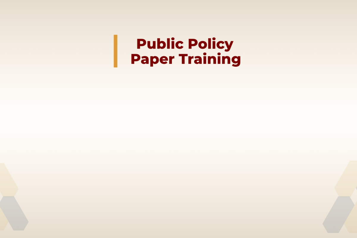 Call for Applications: 10th edition – Public Policy Paper Writing Training Program Call for Applications: 10th edition – Public Policy Paper Writing Training Program
