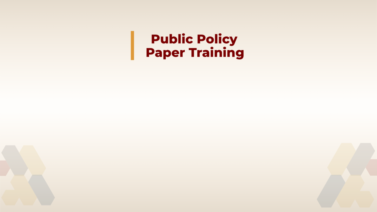 Call for Applications: 10th edition – Public Policy Paper Writing Training Program